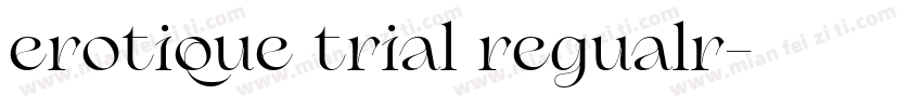 erotique trial regualr字体转换
